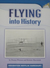 Houghton Mifflin Harcourt : Flying Into History ( Lv P 4.5.24)