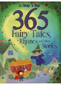 365 Fairy Tales, Rhymes And Other Stories