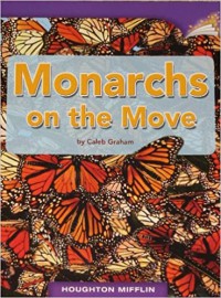 Houghton Mifflin : Monarchs On The Move ( Lv N 3.5.22 )