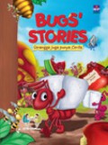 Bugs Stories (Serangga Juga Punya Cerita)