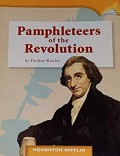 Houghton Mifflin : Pamphleteers Of The Revolution ( Lv V 5.3.12 )