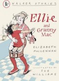 Walker Stories : Ellie And Granny Mac