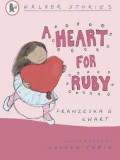 Walker Stories : A Heart For Ruby