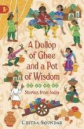 A Dollop Of Ghee And A Pot Of Wisdom