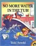 No More Water In The Tub!