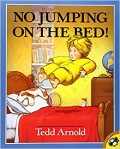 No Jumping On The Bed!