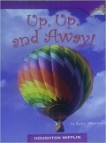 Houghton Mifflin  : Up, Up, And Away! (Lv Q 3.5.25)