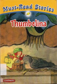 Must Read Stories : Thumbelina