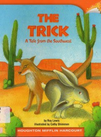 Houghton Mifflin Harcourt : The Trick. A Tale From The Southwest (Lv J 2.5.24)