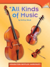 Houghton Mifflin Harcourt : All Kinds Of Music (Lv L 2.3.12)