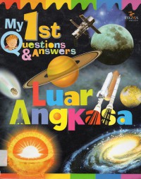 My 1St Q & A : Luar Angkasa