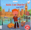 Hello Kids : Hello, I Am Charlie! From London  (+1 Cd)