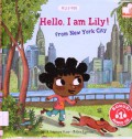 Hello Kids : Hello, I Am Lily! From New York City  (+1 Cd)