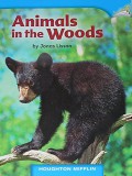 Houghton Mifflin : Animals In The Woods (Lv A K.4.16)