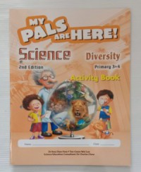 My Pals Are Here ! (Science) Activity P3/4 : Diversity (2Nd Edition)