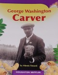 Houghton Mifflin : The Life Of George Washington Carver (Lv O 3.2.10)