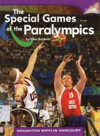 Houghton Mifflin Harcourt : The Special Games Of The Paralympics (Lv P 3.3.11)