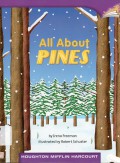 Houghton Mifflin Harcourt : All About Pines (Lv L 3.4.18)