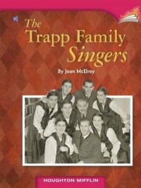 Houghton Mifflin : The Trapp Family Singers (Lv X 6.1.5)