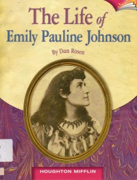 Houghton Mifflin : The Life Of Emily Pauline Johnson (Lv Y 6.1.2)