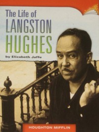 Houghton Mifflin : The Life Of Langston Hughies (Lv P 2.4.18)