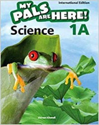 My Pals Are Here ! (Science) Textbook : 1A (International Edition)