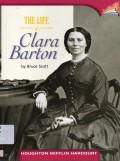 Houghton Mifflin Harcourt : The Life Of Clara Barton (Lv X 6.5.24)