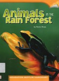 Houghton Mifflin Harcourt : Animals In The Rain Forest (Lv T 5.2.6)