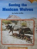 Houghton Mifflin : Saving The Mexican Wolves (Lv V 5.2.10)