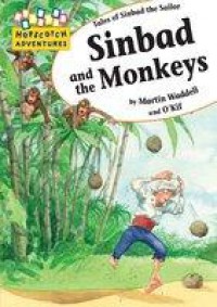 Hopscotch Adventures : Sinbad And The Monkeys (Tales Of Sinbad The Sailor)