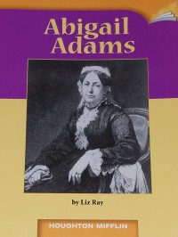 Houghton Mifflin : Abigail Adams (Lv W 5.3.15)