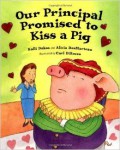 Our Principal Promised To Kiss A Pig