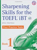 Sharpening Skill For The Toefl Ibt Four Practice Tests 1 (+ 4 Audio Cd)