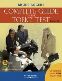 Complete Guide To The Toeic Test 3Rd Edition (Exam Essentials)