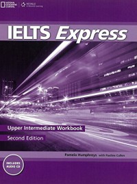 Ielts Express 2Nd Edition Upper Intermediate Workbook (+1 Audio Cd)