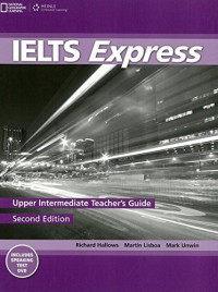 Ielts Express 2Nd Edition Upper Intermediate Teacher'S Guide (+1 Dvd)