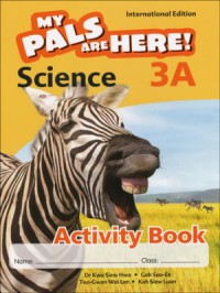 My Pals Are Here ! (Science) Activity Book : 3A (International Edition)