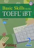 Basic Skills For The Toefl Ibt 2 - Writing (+ 1 Audio Cd)