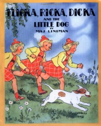 Flicka, Ricka, Dicka And The Little Dog