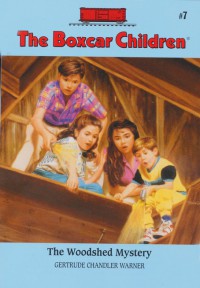 The Boxcar Children 7 : The Woodshed Mystery