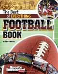 Sports Illustrated Kids : The Best Of Everything Football Book