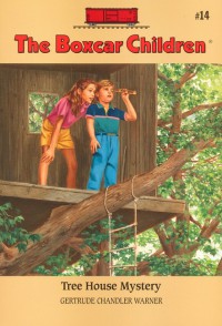 The Boxcar Children 14 : Tree House Mystery