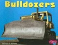 Pebble Plus Mighty Machines : Bulldozers