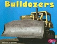 Pebble Plus Mighty Machines : Bulldozers