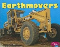 Pebble Plus Mighty Machines : Earthmovers