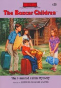 The Boxcar Children 20 : The Haunted Cabin Mystery