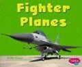 Pebble Plus Mighty Machines : Fighter Planes