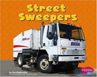 Pebble Plus Mighty Machines : Street Sweepers