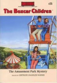 The Boxcar Children 25 : Amusement Park Mystery