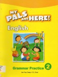 My Pals Are Here ! (English) : Grammar Practice 2